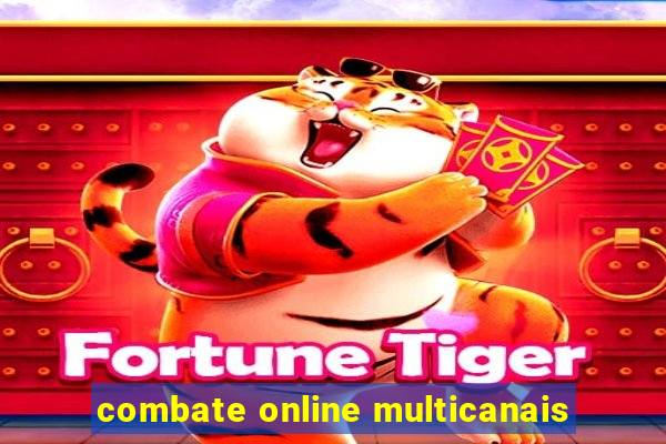 combate online multicanais